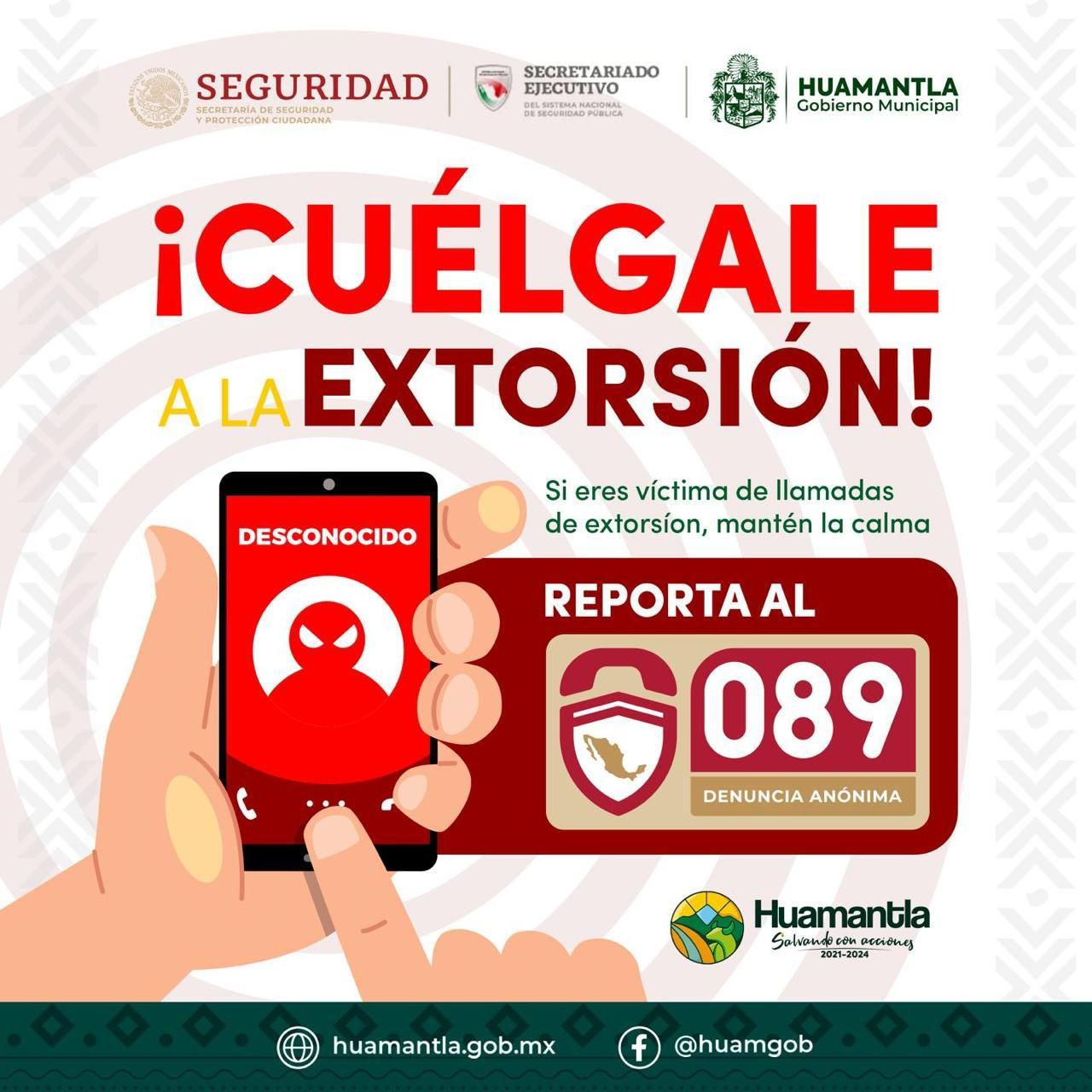 Dirección de Seguridad Pública de Huamantla hace un llamado a la población a denunciar llamadas de extorsión